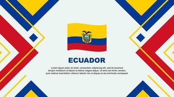 ecuador flagga abstrakt bakgrund design mall. ecuador oberoende dag baner tapet vektor illustration. ecuador illustration