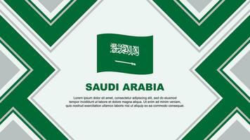 Saudi Arabien Flagge abstrakt Hintergrund Design Vorlage. Saudi Arabien Unabhängigkeit Tag Banner Hintergrund Vektor Illustration. Saudi Arabien Vektor