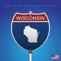 Schild Straße Amerika Stil Wisconsin und Karte vektor