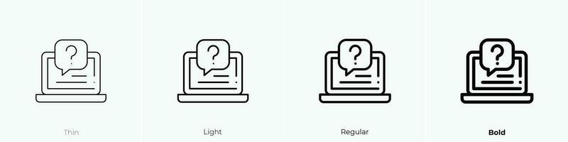 Frage Symbol. dünn, Licht, regulär und Fett gedruckt Stil Design isoliert auf Weiß Hintergrund vektor