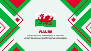 Wales Flagge abstrakt Hintergrund Design Vorlage. Wales Unabhängigkeit Tag Banner Hintergrund Vektor Illustration. Wales Illustration