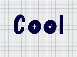 slogan cool fras grafisk vektor tryck mode bokstäver
