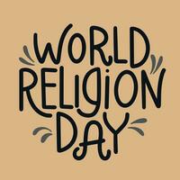 Welt Religion Tag Banner. Handschrift Inschrift, Welt Religion Tag Text. Hand gezeichnet Vektor Kunst.