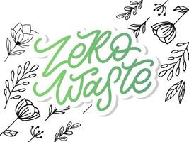 Konzept Zero Waste handschriftlicher Text Titelschild. Vektor-Illustration. vektor