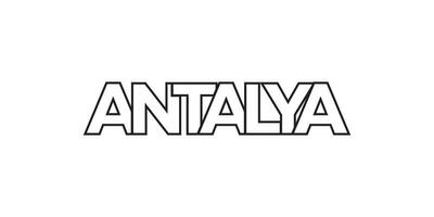 antalya i de Kalkon emblem. de design funktioner en geometrisk stil, vektor illustration med djärv typografi i en modern font. de grafisk slogan text.