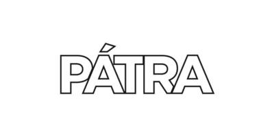 patra i de grekland emblem. de design funktioner en geometrisk stil, vektor illustration med djärv typografi i en modern font. de grafisk slogan text.