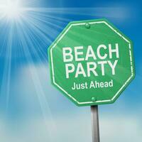 Jahrgang Rau Grün Straße Zeichen mit Strand Party Text, geeignet zum Sommer- Urlaub, Strand Urlaub, und andere, Vektor Illustration