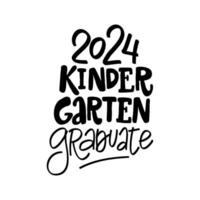 2024 Kindergarten Absolvent - - Handschrift Phrase vektor