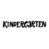 Kindergarten - - Handschrift Phrase, zum Aufkleber zum Kindergarten vektor