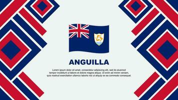 Anguilla Flagge abstrakt Hintergrund Design Vorlage. Anguilla Unabhängigkeit Tag Banner Hintergrund Vektor Illustration. Anguilla