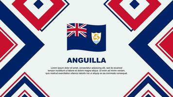 Anguilla Flagge abstrakt Hintergrund Design Vorlage. Anguilla Unabhängigkeit Tag Banner Hintergrund Vektor Illustration. Anguilla Unabhängigkeit Tag