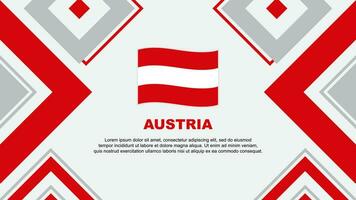 Österreich Flagge abstrakt Hintergrund Design Vorlage. Österreich Unabhängigkeit Tag Banner Hintergrund Vektor Illustration. Österreich Unabhängigkeit Tag