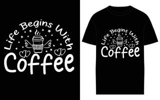 Kaffee Typografie und Beschriftung T-Shirt Design Vektor