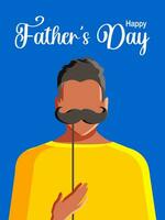 glücklich Vaters Tag. modern Postkarte mit ein jung Mann halten ein Papier Schnurrbart im seine Hand zum Humor, Wer hat werden ein Vater oder ist Über zu werden eins. Vertikale Blau Hintergrund. Vektor. vektor
