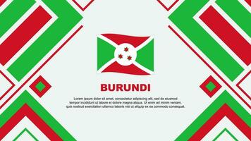 Burundi Flagge abstrakt Hintergrund Design Vorlage. Burundi Unabhängigkeit Tag Banner Hintergrund Vektor Illustration. Burundi Flagge