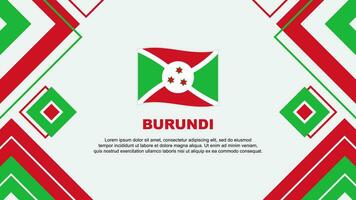 Burundi Flagge abstrakt Hintergrund Design Vorlage. Burundi Unabhängigkeit Tag Banner Hintergrund Vektor Illustration. Burundi Hintergrund