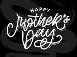 Happy Mothers Day Schriftzug. handgemachte Kalligraphie-Vektor-Illustration. Muttertagskarte mit Herz vektor