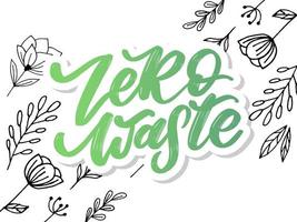 Konzept Zero Waste handschriftlicher Text Titelschild. Vektor-Illustration. vektor