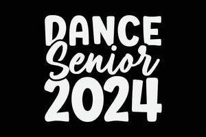 dansa senior klass av 2024 hög skola borra team senior t-shirt design vektor