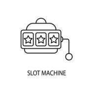 Slot Maschine Konzept Linie Symbol. einfach Element Illustration. Slot Maschine Konzept Gliederung Symbol Design. vektor