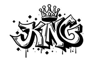 Wort König mit Krone, Graffiti Kunst isoliert auf Weiß Hintergrund. vektor
