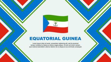 äquatorial Guinea Flagge abstrakt Hintergrund Design Vorlage. äquatorial Guinea Unabhängigkeit Tag Banner Hintergrund Vektor Illustration. äquatorial Guinea Vektor