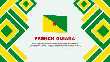 franska Guyana flagga abstrakt bakgrund design mall. franska Guyana oberoende dag baner tapet vektor illustration. franska Guyana