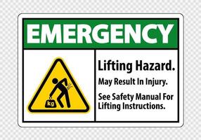 lyftrisk, kan leda till personskada, se säkerhetshandboken för lyftinstruktioner symbolskylt isolerad på transparent bakgrund, vektorillustration vektor