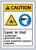 Warnschild Laser in Gebrauch Nur autorisiertes Personal Laserschutz vektor