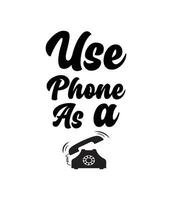 använda sig av telefon som en telefon vektor cricut text design för t skjorta