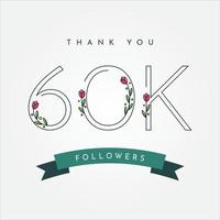 Danke 60k Follower mit Blumenillustrations-Vorlagendesign vektor