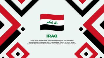 Irak Flagge abstrakt Hintergrund Design Vorlage. Irak Unabhängigkeit Tag Banner Hintergrund Vektor Illustration. Irak Vorlage