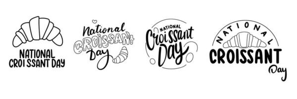 Sammlung von National Croissant Tag Inschrift Banner. Handschrift Text Banner einstellen National Croissant Tag Beschriftung. Hand gezeichnet Vektor Kunst.