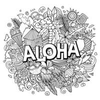 Aloha Hand gezeichnet Karikatur Gekritzel Illustration. komisch hawaiisch Design vektor