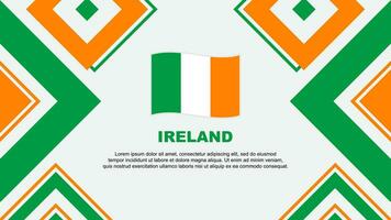 Irland Flagge abstrakt Hintergrund Design Vorlage. Irland Unabhängigkeit Tag Banner Hintergrund Vektor Illustration. Irland Unabhängigkeit Tag