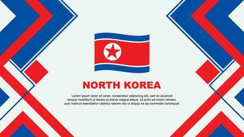 Norden Korea Flagge abstrakt Hintergrund Design Vorlage. Norden Korea Unabhängigkeit Tag Banner Hintergrund Vektor Illustration. Norden Korea Banner