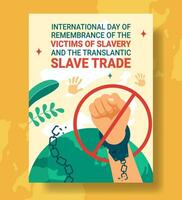 Erinnerung von das die Opfer von Sklaverei und das transatlantisch Sklave Handel Tag Vertikale Poster eben Karikatur Hand gezeichnet Vorlagen Hintergrund Illustration vektor