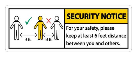 säkerhetsmeddelande håll 6 fot avstånd, för din säkerhet, håll minst 6 fot avstånd mellan dig och andra. vektor
