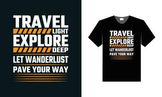 Beste t Hemd Design zum Reise Tourismus Inspiration. vektor