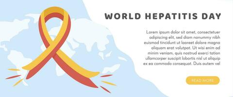 Konzept von Hepatitis A, B, C, D, Zirrhose, Welt Hepatitis Tag. Netz horizontal Banner Vorlage mit Welt Karte, Virus und farbig rot und Gelb Schleife. medizinisch Poster zum viral Hepatitis. Vektor. vektor