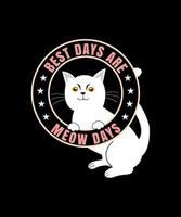 Katze Mama und Beste Tage sind Katze Tag T-Shirt Design Vektor Illustration
