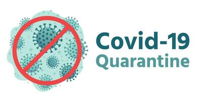 covid-19 Quarantäne. global Gesundheit Schutz, Coronavirus warnen bleibe Zuhause im Sicherheit und 2019-ncov Virus Vorsicht Banner Vektor Illustration