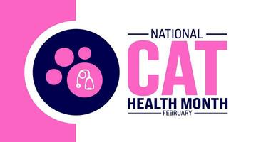 Februar ist National Katze Gesundheit Monat Hintergrund Vorlage. Urlaub Konzept. Hintergrund, Banner, Plakat, Karte, und Poster Design Vorlage. vektor