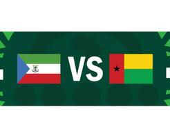 äquatorial Guinea und Guinea bissau afrikanisch Flaggen Nationen 2023 Gruppe ein Teams Länder afrikanisch Fußball Symbol Logo Design Vektor Illustration