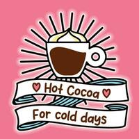 varm kakao för kall dagar Citat vektor