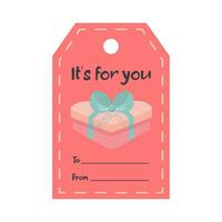 Valentinsgrüße Tag Etikett mit Herz Geschenk Kasten. es ist zum Sie Beschriftung. Urlaub Geschenk Etikette Vorlage. vektor