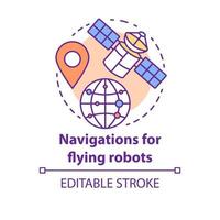 Navigationen für das Konzeptsymbol für fliegende Roboter vektor