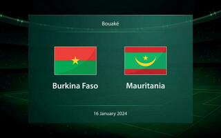 Burkina Faso vs. Mauretanien. Fußball Anzeigetafel Übertragung Grafik vektor