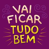 positiv färgglad illustration på brasilianska portugisiska. översättning - det kommer att bli bra. vektor
