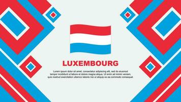 Luxemburg Flagge abstrakt Hintergrund Design Vorlage. Luxemburg Unabhängigkeit Tag Banner Hintergrund Vektor Illustration. Luxemburg Karikatur